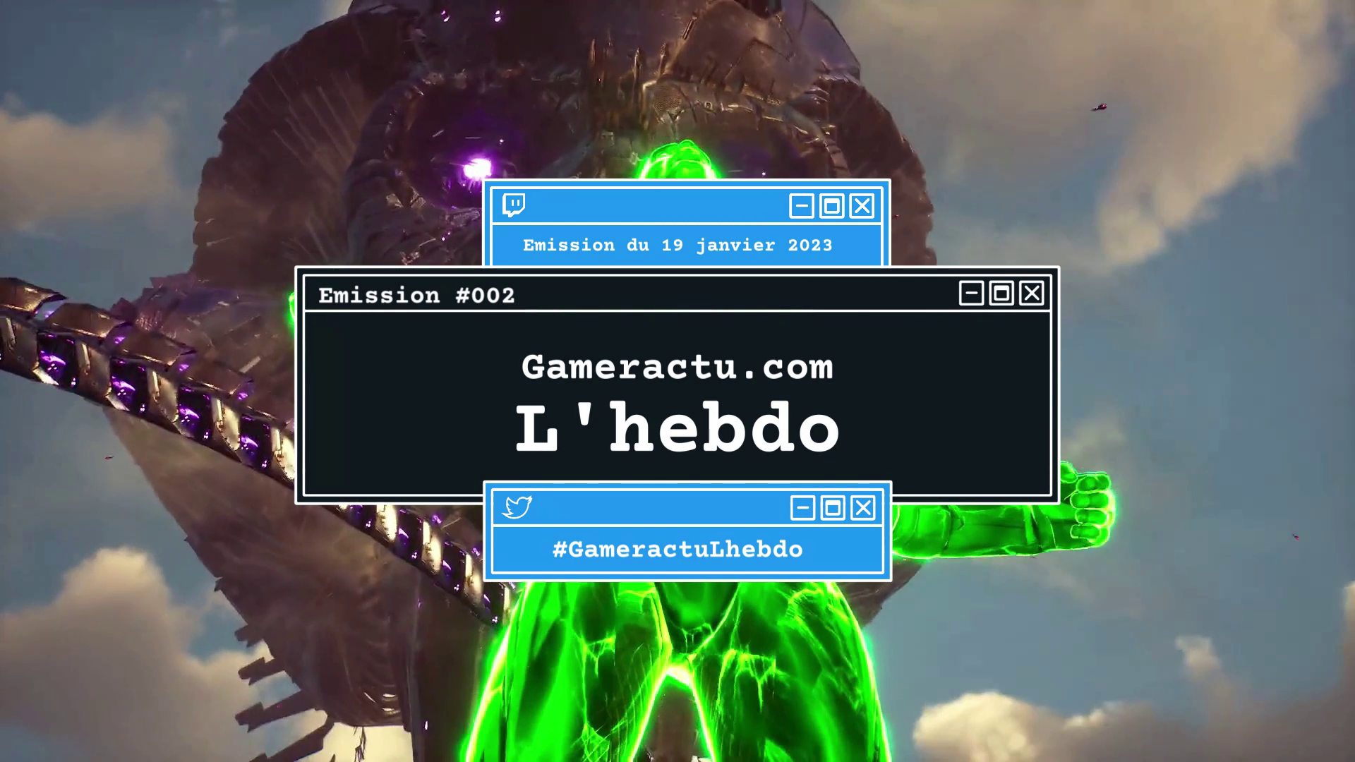 Gameractu.com | L’Hebdo #002